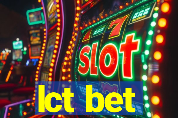 lct bet
